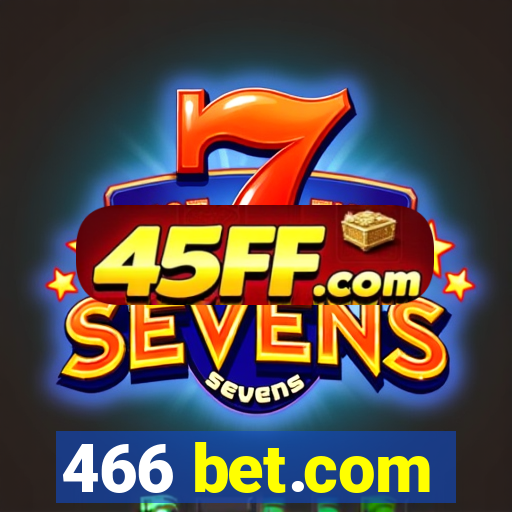 466 bet.com